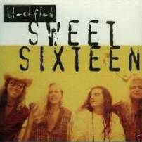 Blackfish : Sweet Sixteen